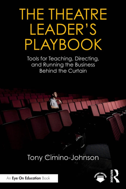 Theatre Leader’s Playbook