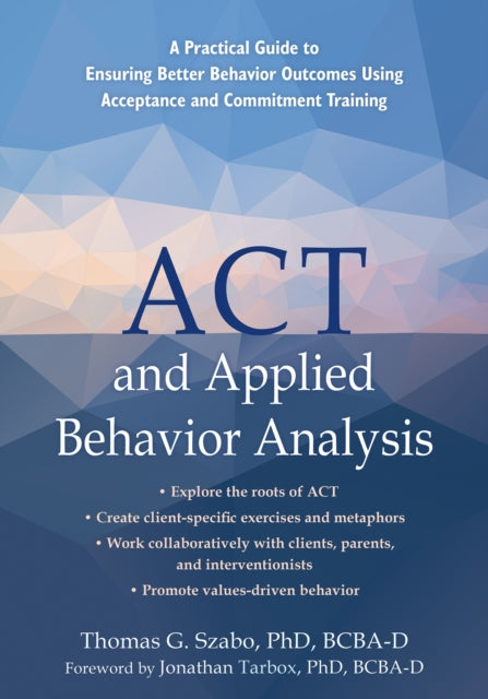 ACT and Applied Behavior Analysis