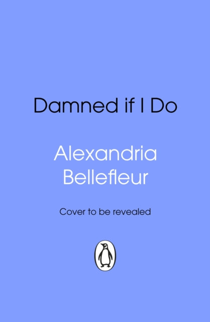 Damned If I Do