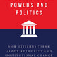 Constitutional Powers and Politics