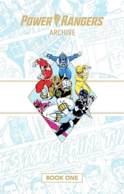 Power Rangers Archive Book One Deluxe Edition