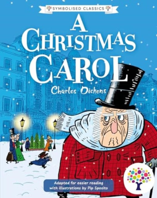 Christmas Carol: Accessible Symbolised Edition