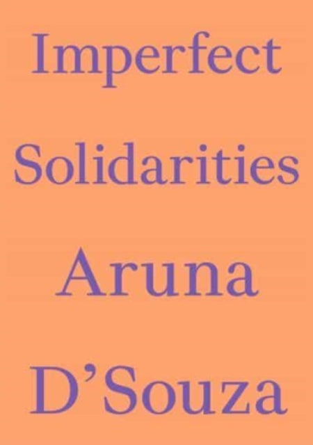 Imperfect Solidarities