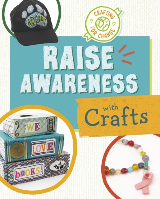 Raise Awareness with Crafts