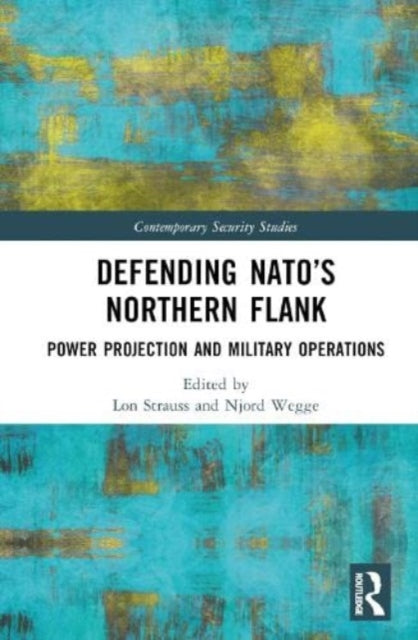 Defending NATO’s Northern Flank