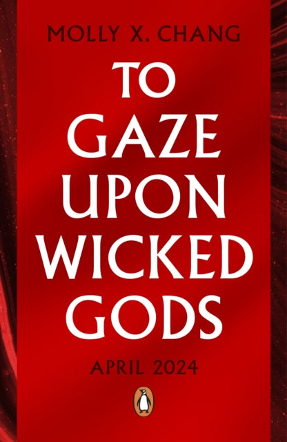 To Gaze Upon Wicked Gods