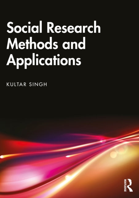 Social Research Methods and Applications