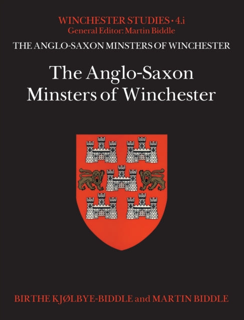 Anglo-Saxon Minsters of Winchester