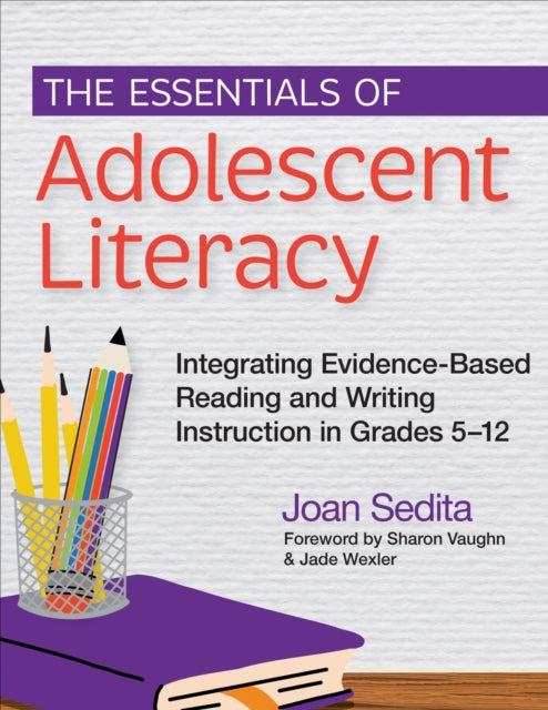 Essentials of Adolescent Literacy