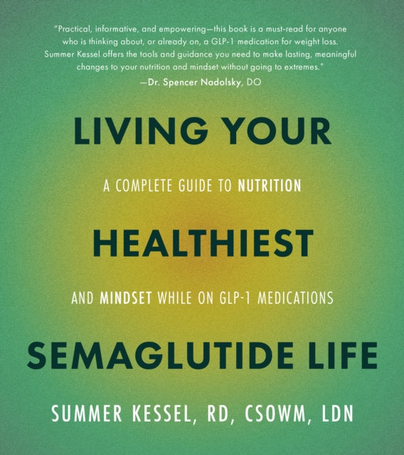 Living Your Healthiest Semaglutide Life