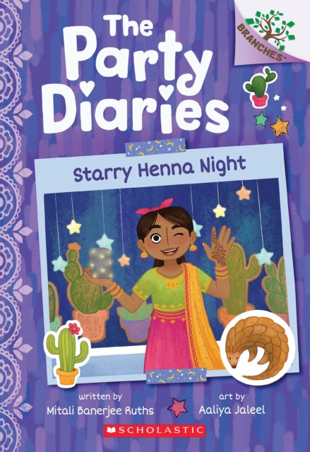 Starry Henna Night: A Branches Book (The Party Diaries #2)