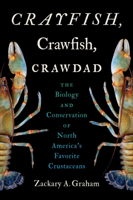 Crayfish, Crawfish, Crawdad