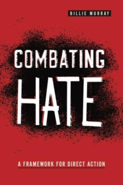 Combating Hate