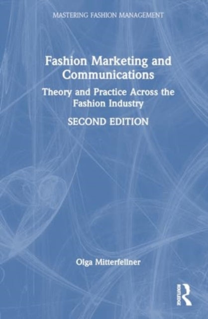 Fashion Marketing and Communications