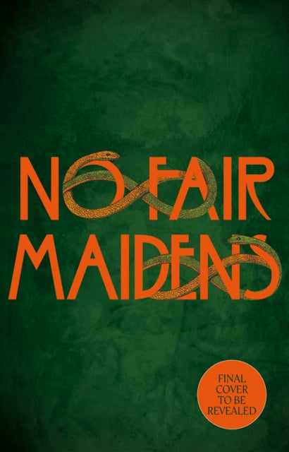 No Fair Maidens