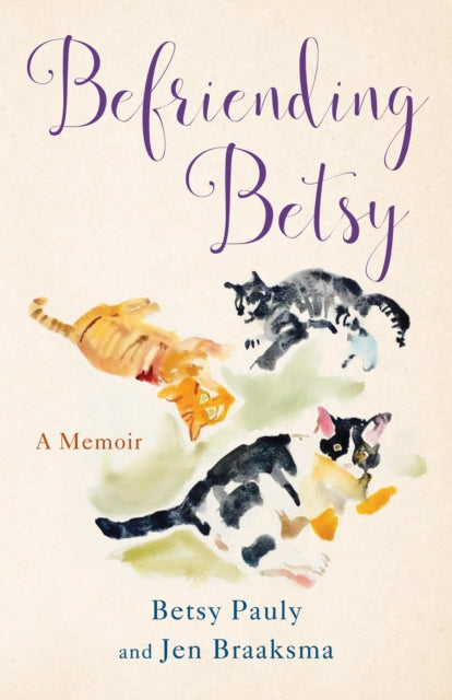 Befriending Betsy