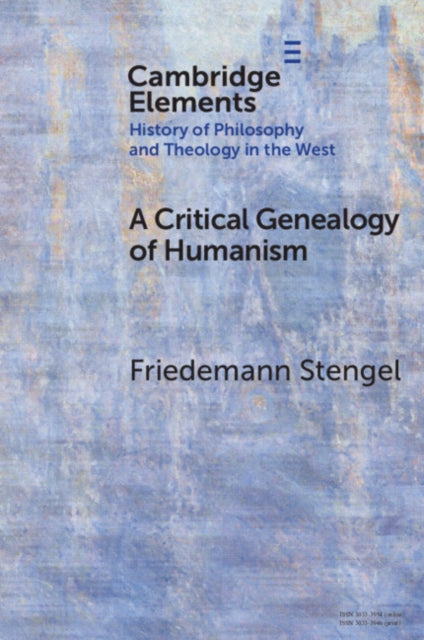 Critical Genealogy of Humanism