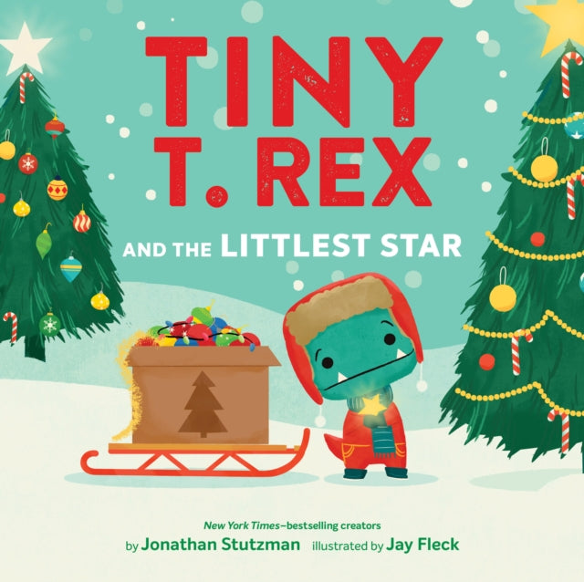 Tiny T. Rex and the Littlest Star