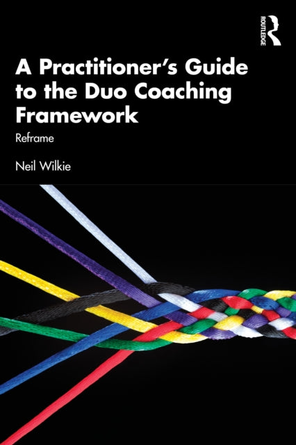 Practitioner's Guide to the Duo Coaching Framework