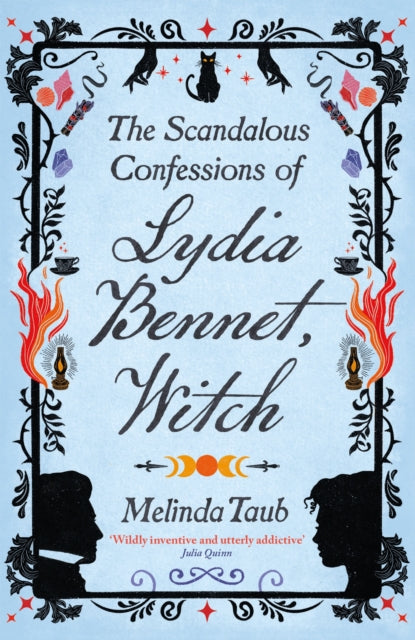 Scandalous Confessions of Lydia Bennet, Witch