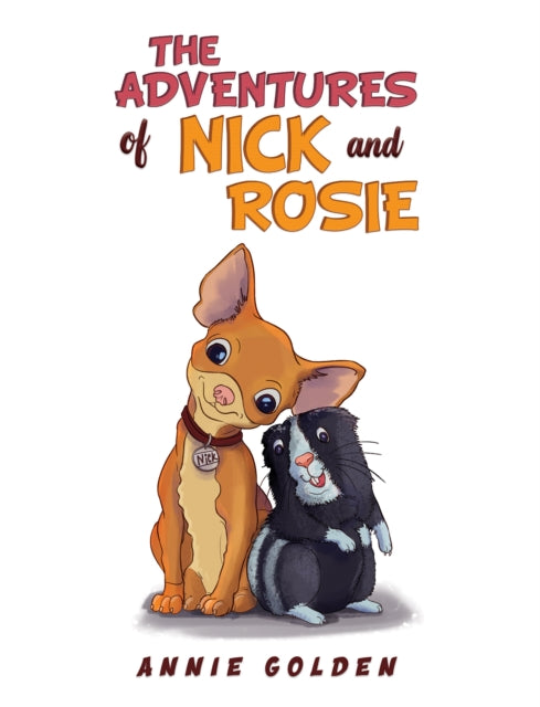 Adventures of Nick and Rosie