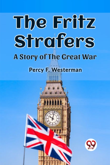 Fritz StrafersA Story of the Great War (Edition2023)
