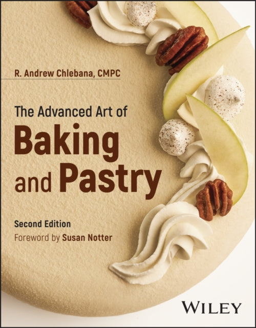 Advanced Art of Baking and Pastry