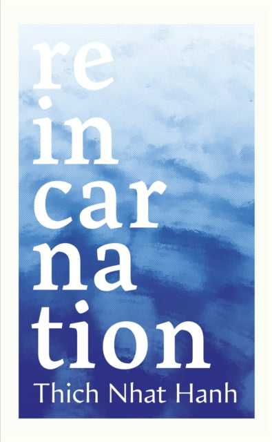 Reincarnation