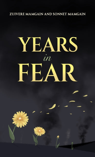 Years in Fear