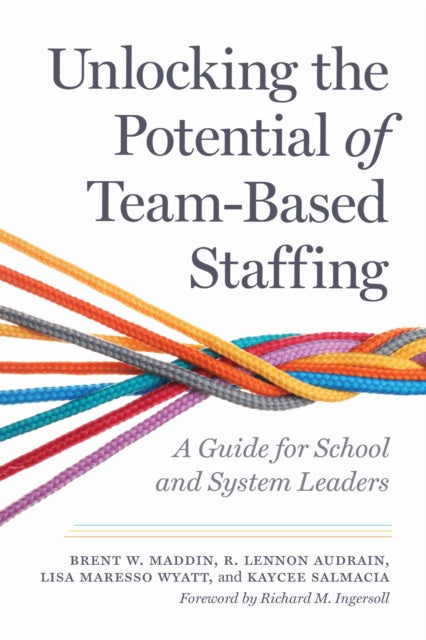 Unlocking the Potential of Team-Based Staffing