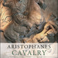 Aristophanes: Cavalry