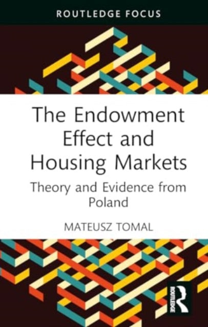 Endowment Effect and Housing Markets