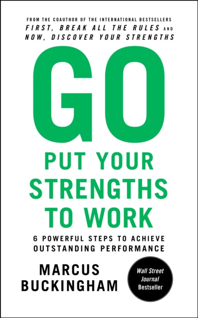 Go Put Your Strengths to Work