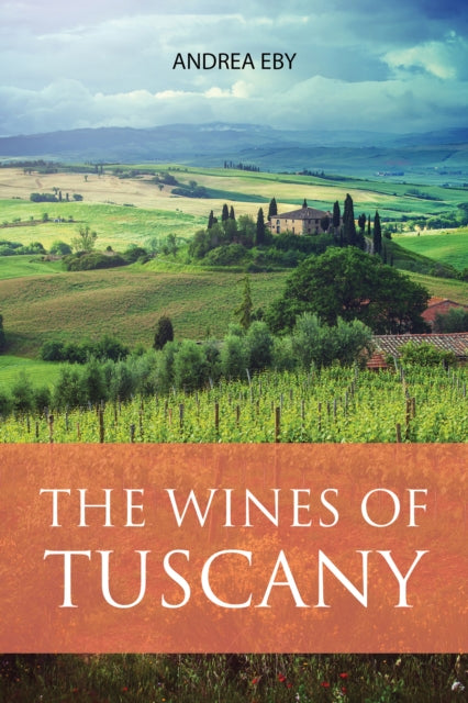 Wines of Tuscany
