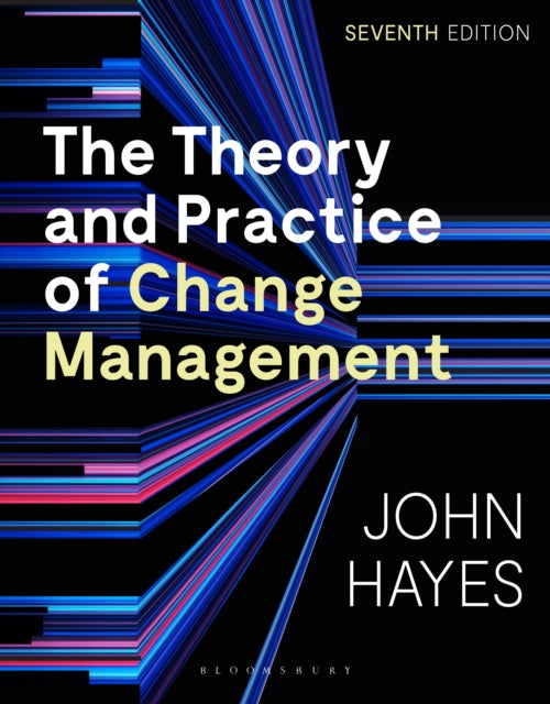 Theory and Practice of Change Management