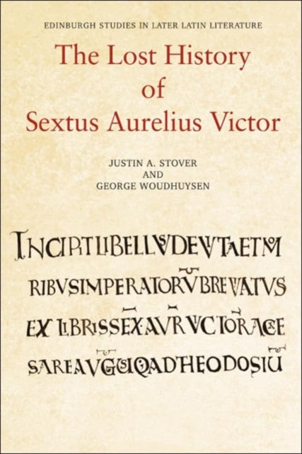 Lost History of Sextus Aurelius Victor