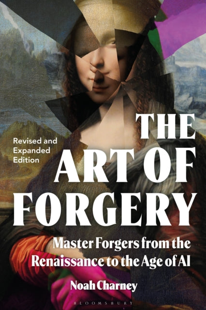 Art of Forgery, Revised and Expanded Edition