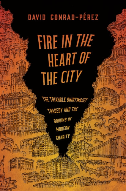 Fire in the Heart of the City