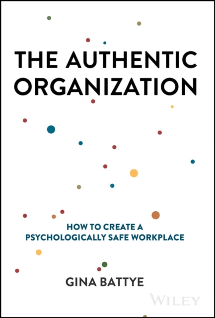 Authentic Organization