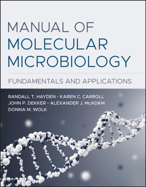 Manual of Molecular Microbiology