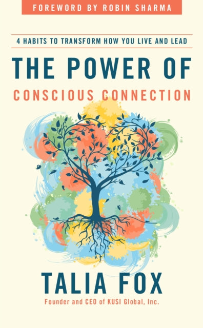 Power of Conscious Connection