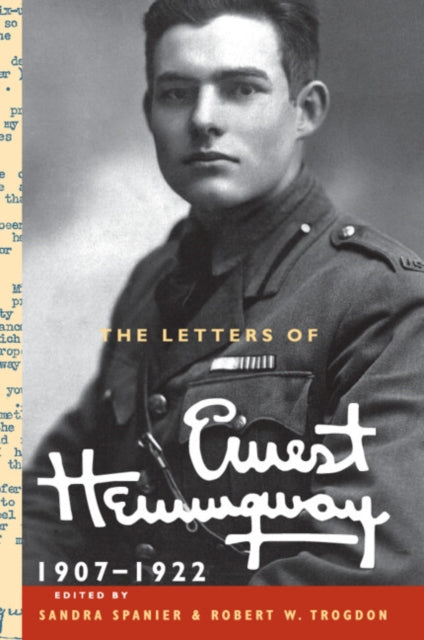 Letters of Ernest Hemingway: Volume 1, 1907–1922