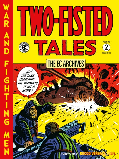 EC Archives: Two-Fisted Tales Volume 2