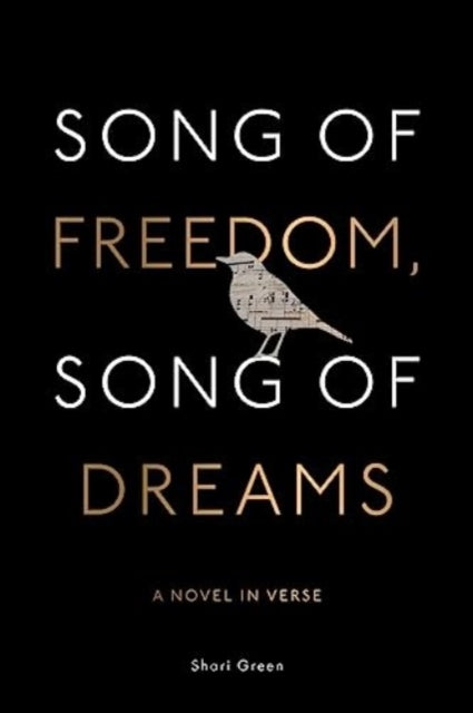 Song of Freedom, Song of Dreams