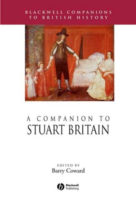 COMPANION TO STUART BRITAIN