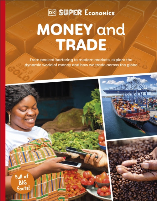 DK Super Economics Money and Trade