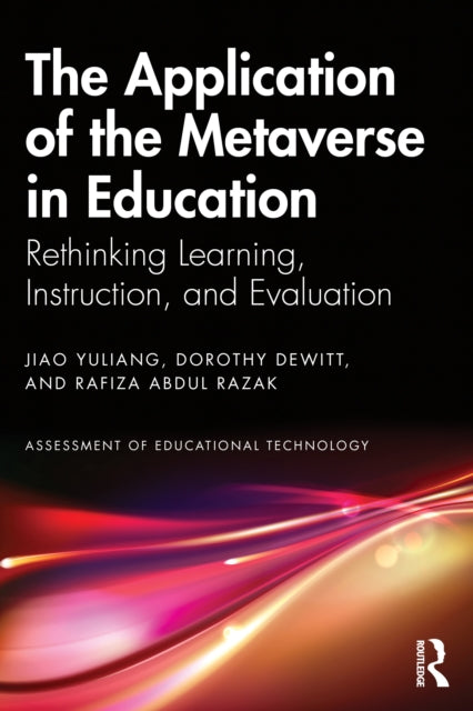 Application of the Metaverse in Education