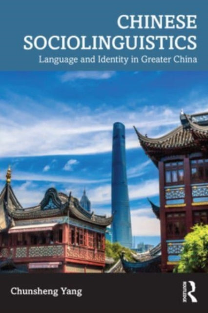 Chinese Sociolinguistics