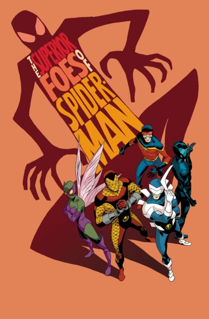 Superior Foes Of Spider-Man