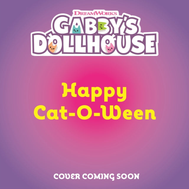 DreamWorks Gabby's Dollhouse: Happy Cat-O-Ween
